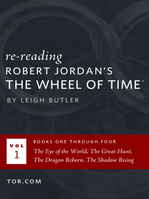 Title details for Wheel of Time Reread, Books 1-4 by Leigh Butler - Wait list